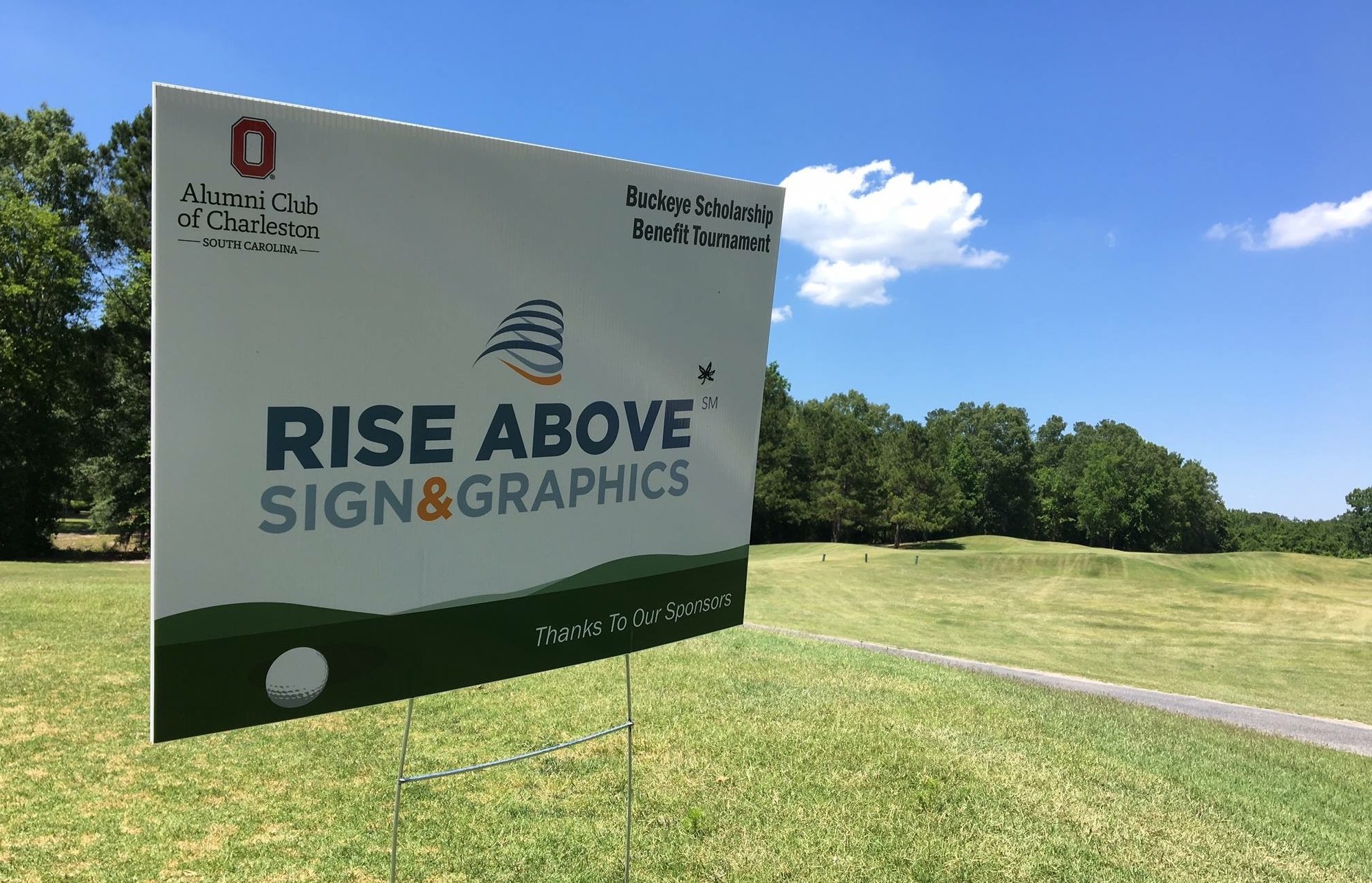 Rise Above Yard Sign for golf tournament