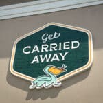 Routed Dimensional Sign for Get Carried Away